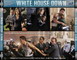 WHITE HOUSE DOWN